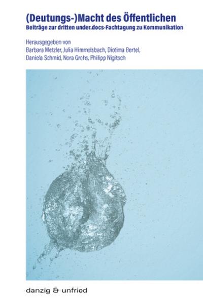 (Deutungs-)Macht des Öffentlichen