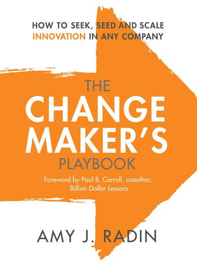 Radin, A: Change Maker’s Playbook