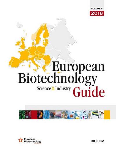 European Biotechnology Science & Industry Guide 2018