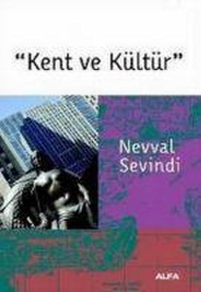 Kent ve Kültür