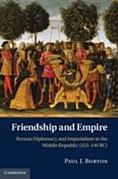 Friendship and Empire