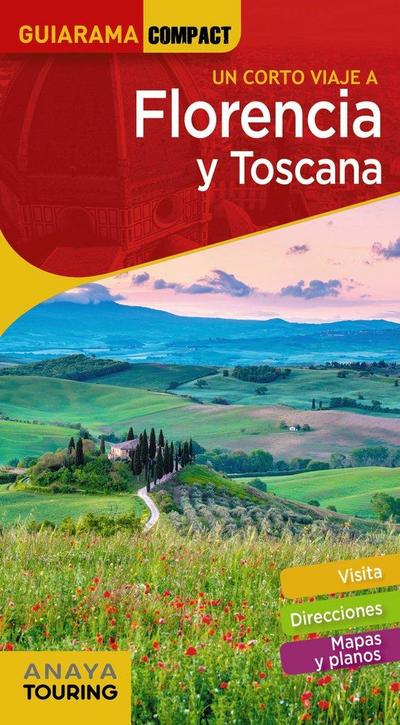 Un corto viaje a Florencia y Toscana