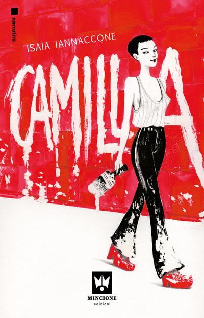 Iannaccone, I: Camilla
