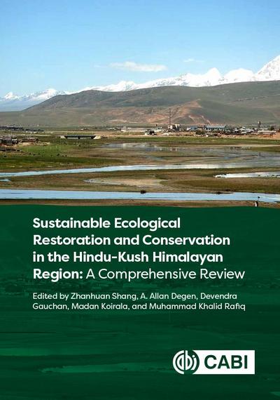 Sustainable Ecological Restoration and Conservation in the Hindu Kush Himalayan Region