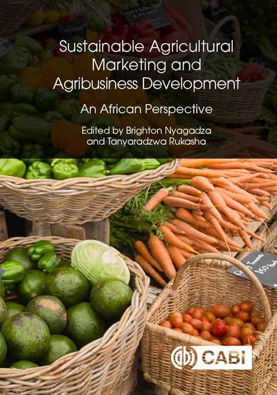 Sustainable Agricultural Marketing and Agribusiness Development