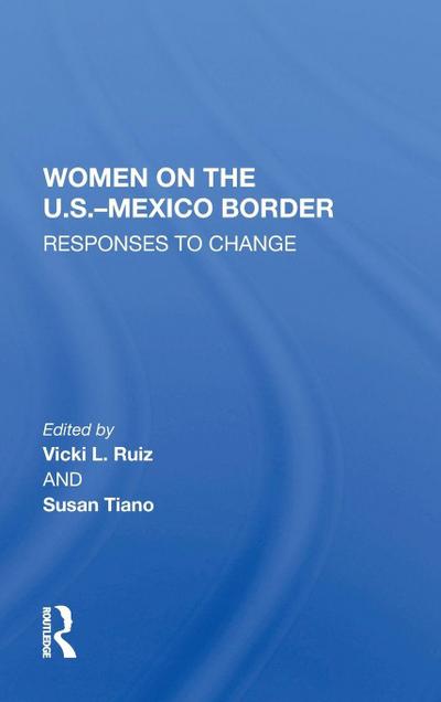Women On The U.S.-Mexico Border