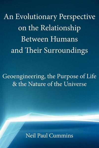 An  Evolutionary Perspective on the Relationship Between Humans and Their Surroundings