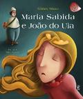 Maria Sabida e João do Uia