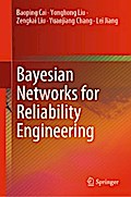 Bayesian Networks for Reliability Engineering