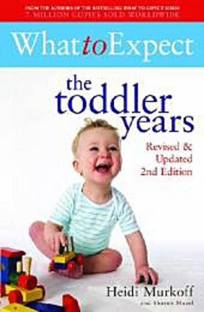What to Expect: The Toddler Years
