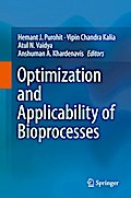 Optimization and Applicability of Bioprocesses