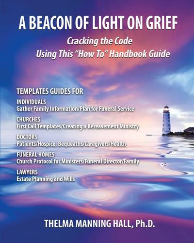 A Beacon of Light on Grief