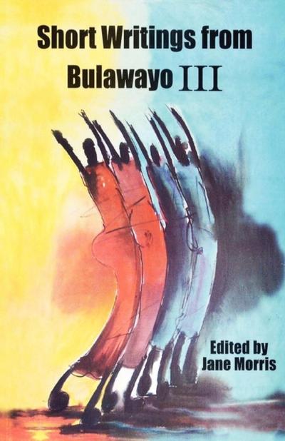 Morris: Short Writings from Bulawayo III
