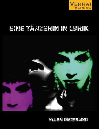 Meissner, E: Ellen Meissner - Eine Tänzerin in Lyrik