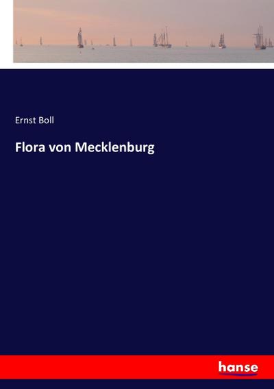 Flora von Mecklenburg