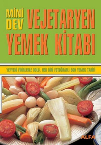 Mini Dev Vejetaryen Yemek Kitabi