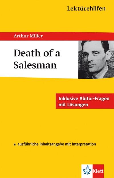 Lektürehilfen Death of a Salesmann. Ausführliche Inhaltsangabe und Interpretation