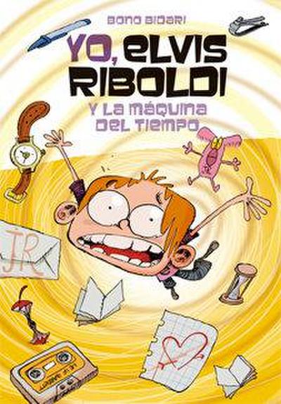 Yo, Elvis Riboldi, y la máquina del tiempo