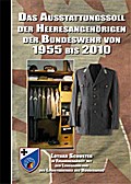 Das Ausstattungssoll der Heeresangehörigen der Bun