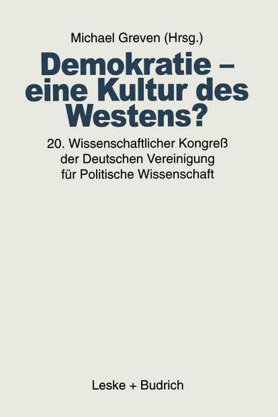 Demokratie - eine Kultur des Westens?