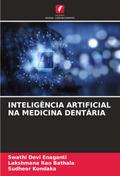 INTELIGÊNCIA ARTIFICIAL NA MEDICINA DENTÁRIA