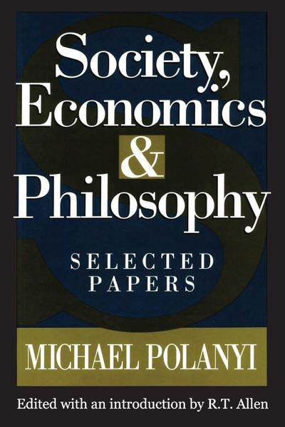 Society, Economics, and Philosophy