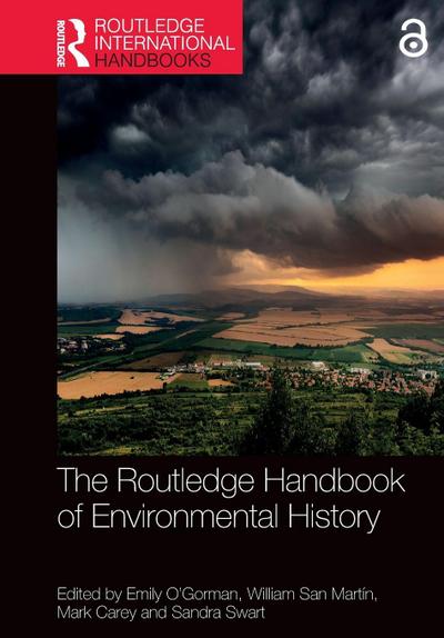 The Routledge Handbook of Environmental History