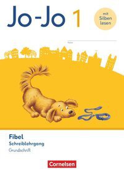 Jo-Jo Fibel - Allgemeine Ausgabe 2023 - 1. Schuljahr