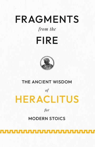 Fragments from the Fire