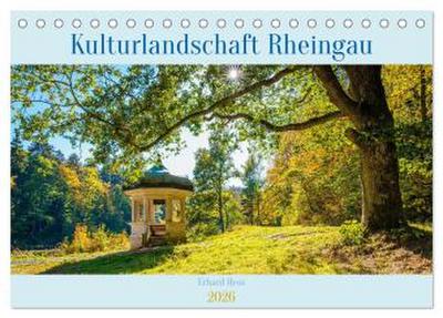 Kulturlandschaft Rheingau (Tischkalender 2026 DIN A5 quer), CALVENDO Monatskalender