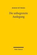 Die unbegrenzte Auslegung