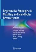 Regenerative Strategies for Maxillary and Mandibul