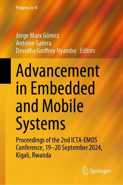 Advancement in Embedded and Mobile Systems