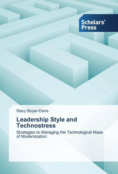 Leadership Style and Technostress