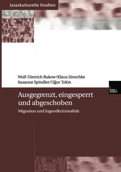 Ausgegrenzt, eingesperrt und abgeschoben