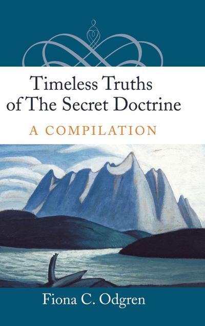 Timeless Truths of the Secret Doctrine