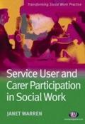 Service User and Carer Participation in Social Work - Janet Warren