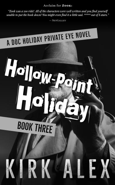 Hollow-Point Holiday (Edgar "Doc" Holiday, #3)