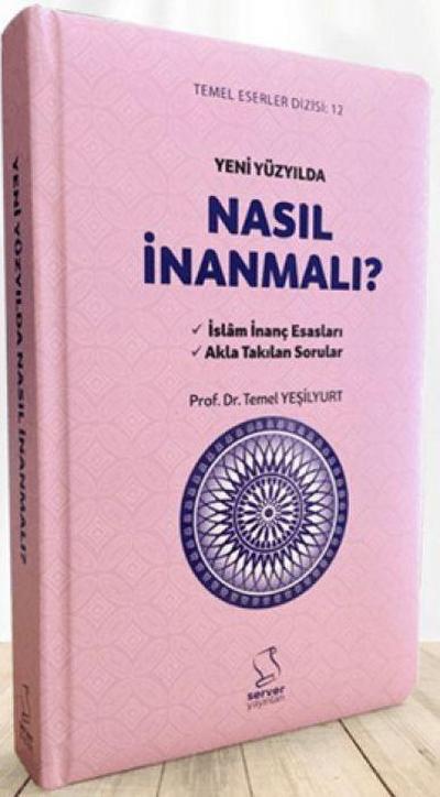 Yeni Yüzyilda Nasil Inanmali Ciltli