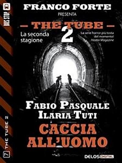 Caccia all’uomo