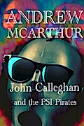 John Calleghan & The PSI Pirates