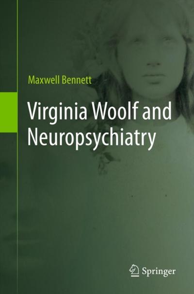 Virginia Woolf and Neuropsychiatry