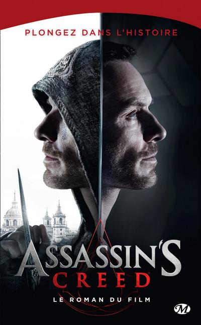 Assassin’s Creed : Assassin’s creed : Le roman du film