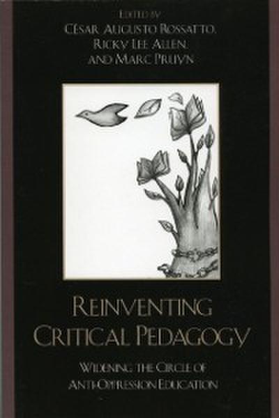 Reinventing Critical Pedagogy