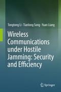 Wireless Communications under Hostile Jamming: Sec