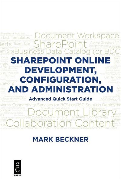 SharePoint Online Development, Configuration, and Administration