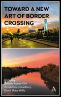 Toward a New Art of Border Crossing