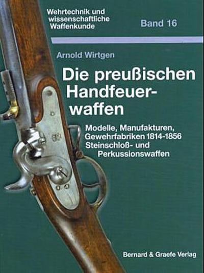 Die preußischen Handfeuerwaffen
