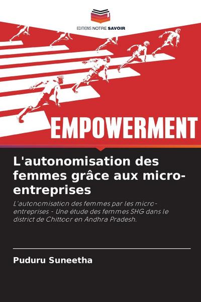 L’autonomisation des femmes grâce aux micro-entreprises