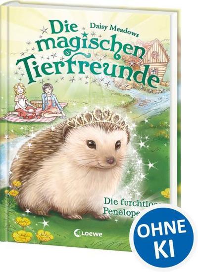 Die magischen Tierfreunde - Die furchtlose Penelope Piks